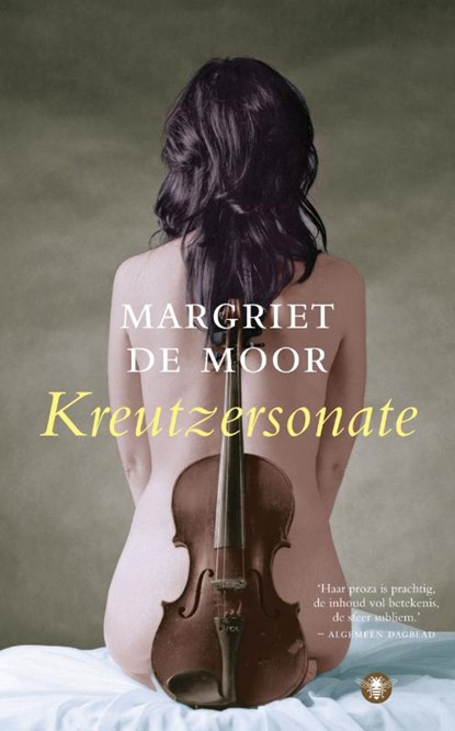 Kreutzersonate, Margriet de Moor - Paperback - 9789023464846