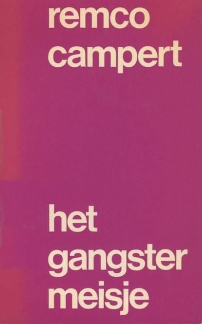 Het gangstermeisje, Remco Campert - Ebook - 9789023464921