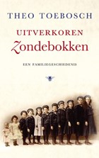 Uitverkoren zondebokken | Theo Toebosch | 