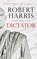 Dictator, Robert Harris - Paperback - 9789023465072