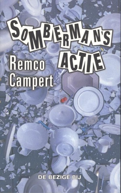 Somberman's actie, Remco Campert - Ebook - 9789023465126