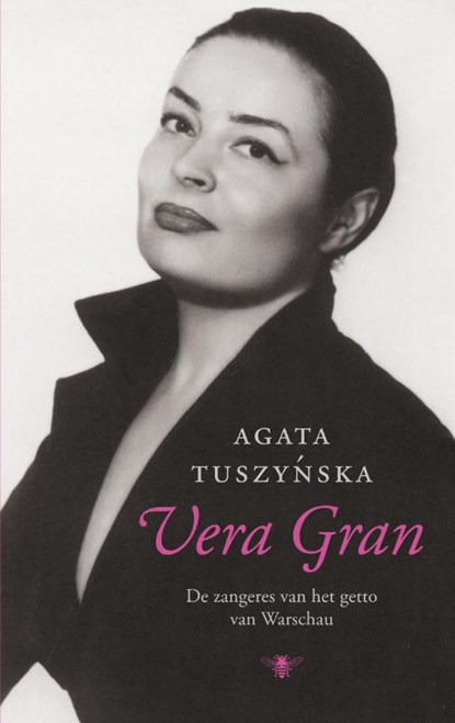 Vera Gran, TUSZYNSKA, Agata - Paperback - 9789023465331