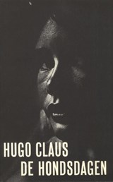 De hondsdagen - Hugo Claus - 9789023466123