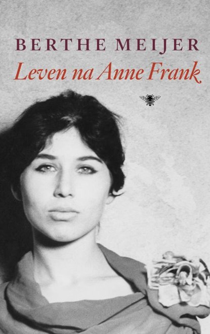 Leven na Anne Frank, Berthe Meijer - Gebonden - 9789023466246