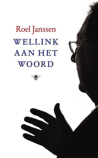 Wellink aan het woord, Roel Janssen - Ebook - 9789023466284