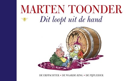 Dit loopt uit de hand, Marten Toonder - Gebonden - 9789023469384