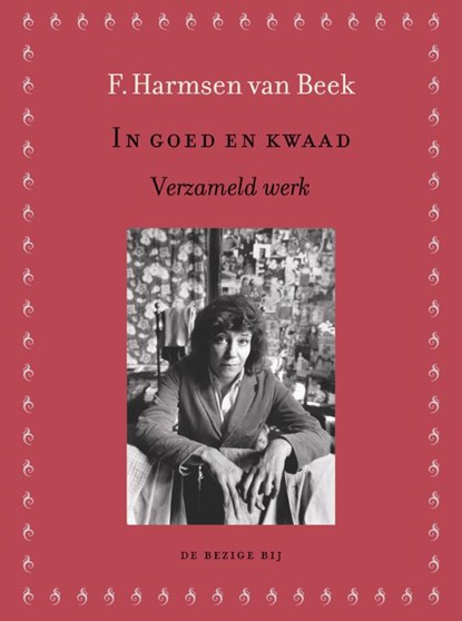 In goed en kwaad, F. Harmsen van Beek - Gebonden - 9789023469889