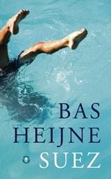 Suez - Bas Heijne - 9789023469933
