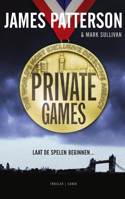 Private games, James Patterson ; Mark Sullivan ; Mark T. Sullivan - Paperback - 9789023471837