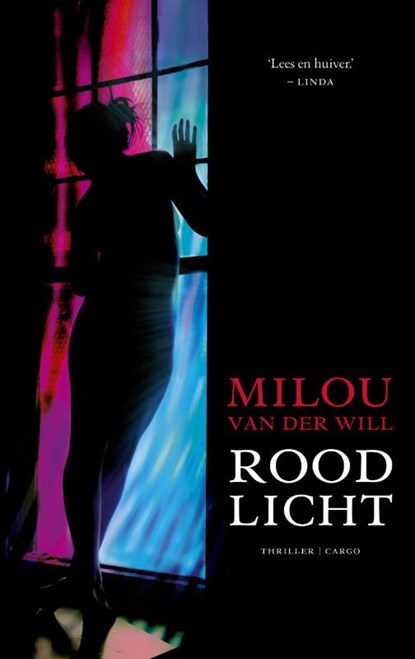 Rood licht, Milou van der Will - Paperback - 9789023472339