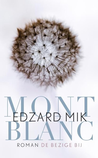 Mont Blanc, Edzart Mik - Ebook - 9789023472353