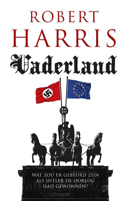 Vaderland, Robert Harris - Paperback - 9789023472483