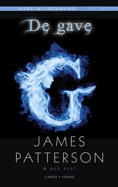 De gave, James Patterson ; Ned Rust - Ebook - 9789023473190