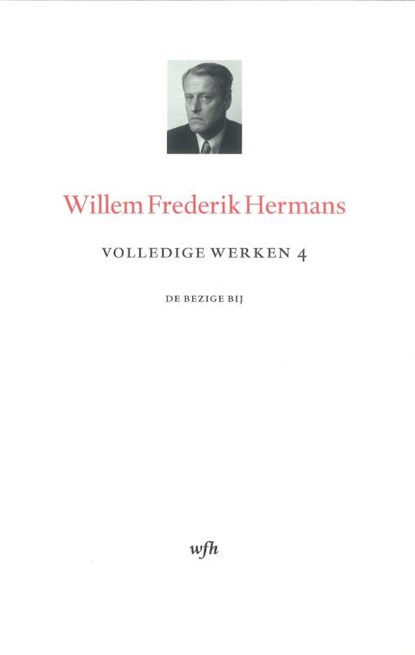 Volledige werken 4, Willem Frederik Hermans - Gebonden - 9789023473381