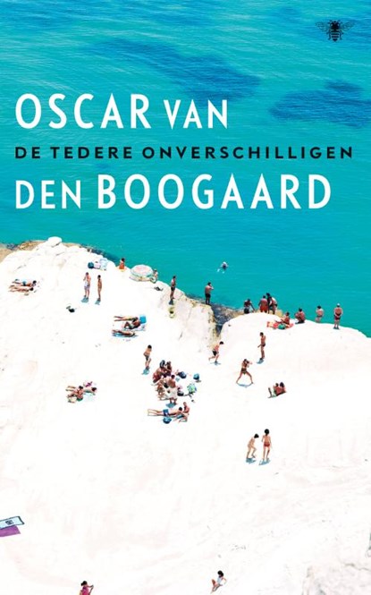 De tedere onverschilligen, Oscar van den Boogaard - Paperback - 9789023473787