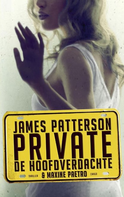 Private: De hoofdverdachte, James Patterson - Ebook - 9789023473794