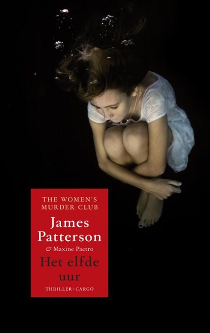 Women's Murder Club 11 : Het elfde uur, James Patterson ; Maxine Paetro - Paperback - 9789023473831
