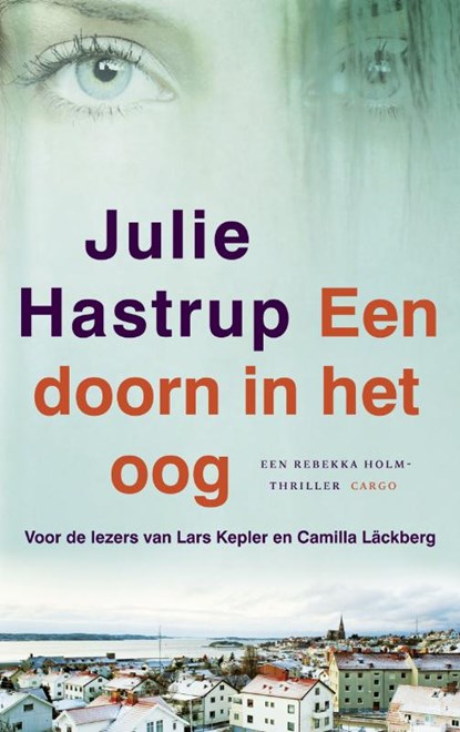 Een doorn in het oog, Julie Hastrup - Paperback - 9789023473930