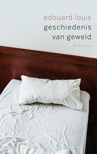 Geschiedenis van geweld | Édouard Louis | 