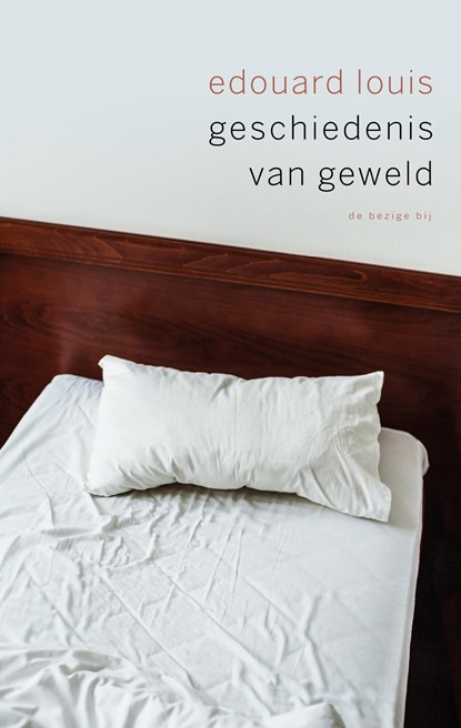 Geschiedenis van geweld, Édouard Louis - Ebook - 9789023475576