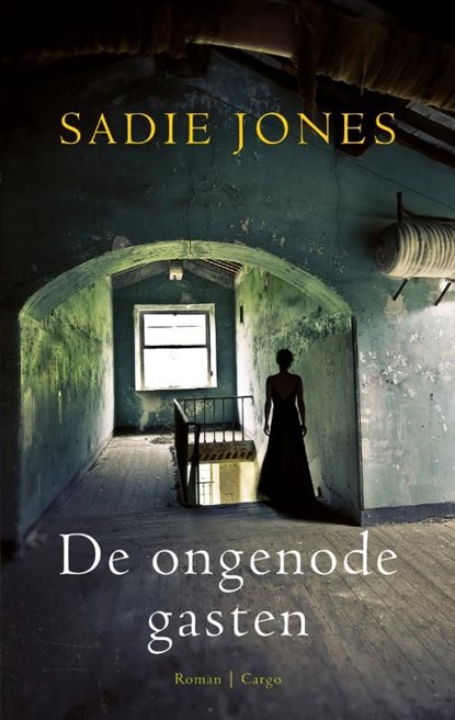De ongenode gasten, Sadie Jones - Ebook - 9789023475767