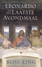 Leonardo en het laatste avondmaal | Ross King | 