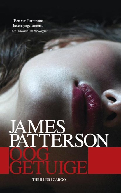 Ooggetuige, James Patterson - Paperback - 9789023475996