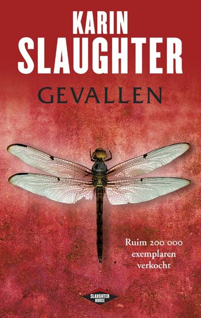 Gevallen, Karin Slaughter - Paperback - 9789023476658