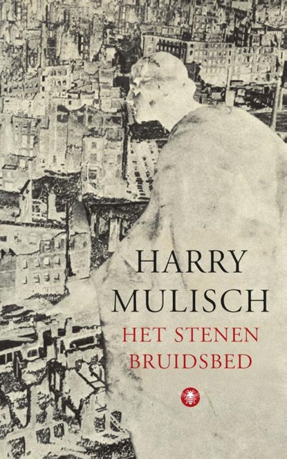 Het stenen bruidsbed, Harry Mulisch - Gebonden - 9789023476825