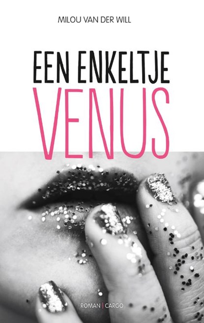 Een enkeltje Venus, Milou van der Will - Paperback - 9789023476955