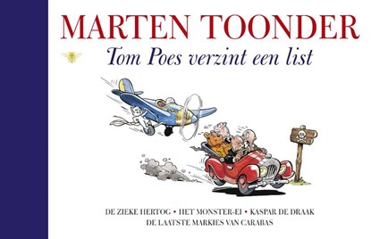 Tom Poes verzint een list, Marten Toonder - Gebonden - 9789023477075