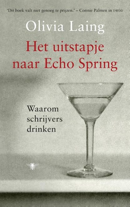 Het uitstapje naar Echo Spring, Olivia Laing - Ebook - 9789023477396
