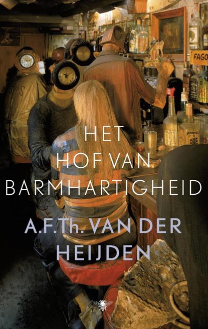 Het hof van barmhartigheid, A.F.Th. van der Heijden - Paperback - 9789023477662