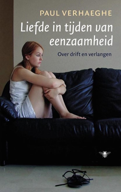 Liefde in tijden van eenzaamheid, Paul Verhaeghe - Paperback - 9789023477778