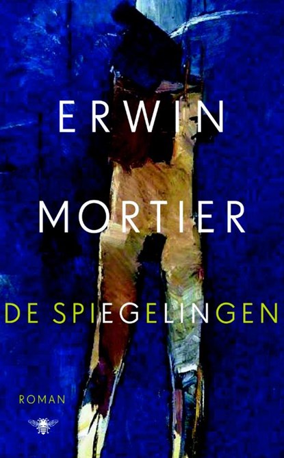 De spiegelingen, Erwin Mortier - Gebonden - 9789023477914