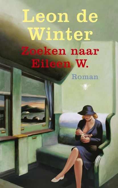 Zoeken naar Eileen W., Leon de Winter - Ebook - 9789023478232