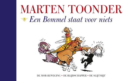 Een Bommel staat voor niets, Marten Toonder - Gebonden - 9789023478362