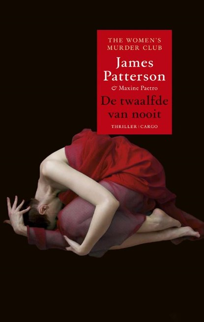 Women's Murder Club 12 : De twaalfde van nooit, James Patterson ; Maxine Paetro - Paperback - 9789023478690