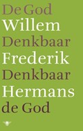 De God denkbaar, denkbaar de God | Willem Frederik Hermans | 