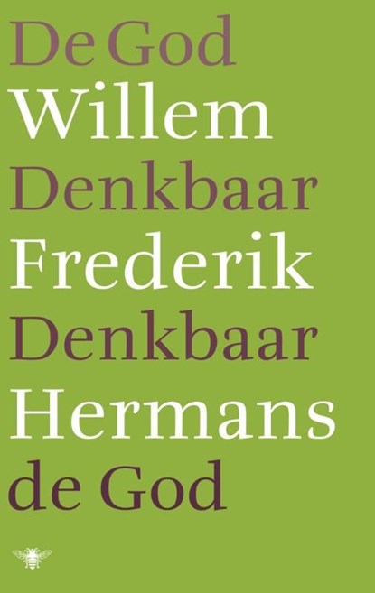 De God denkbaar, denkbaar de God, Willem Frederik Hermans - Ebook - 9789023479086