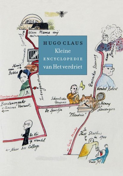 Kleine encyclopedie van het verdriet, Hugo Claus - Gebonden - 9789023479161