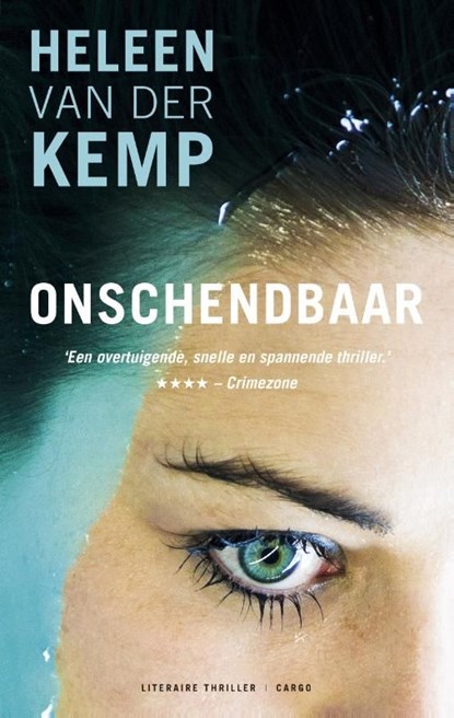 Onschendbaar, Heleen van der Kemp - Ebook - 9789023481669