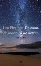 De zoon, de maan en de sterren | Leo Pleysier | 