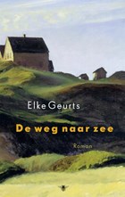 De weg naar zee | Elke Geurts | 