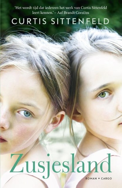 Zusjesland, Curtis Sittenfeld - Ebook - 9789023483380