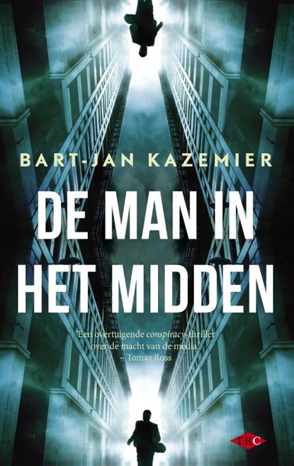 De man in het midden, Bart-Jan Kazemier - Ebook - 9789023483687