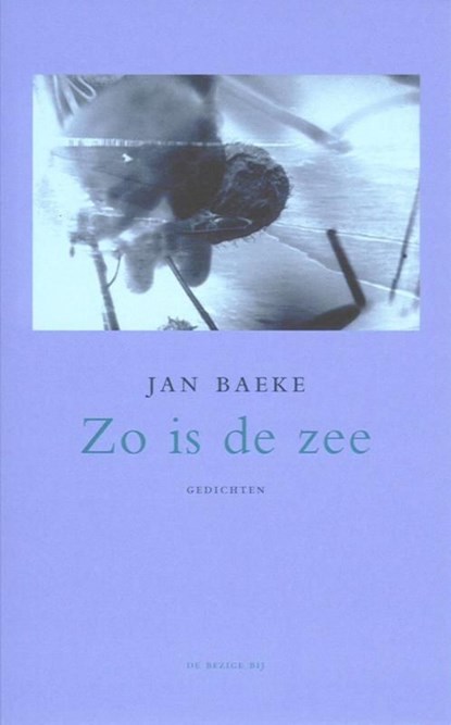 Zo is de zee, Jan Baeke - Ebook - 9789023483984