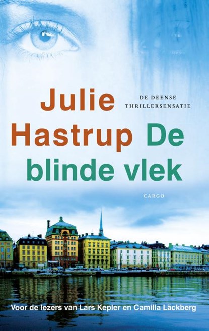 De blinde vlek, Julie Hastrup - Paperback - 9789023484974