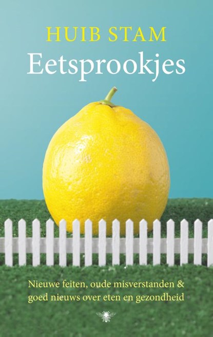 Eetsprookjes, Huib Stam - Paperback - 9789023485445