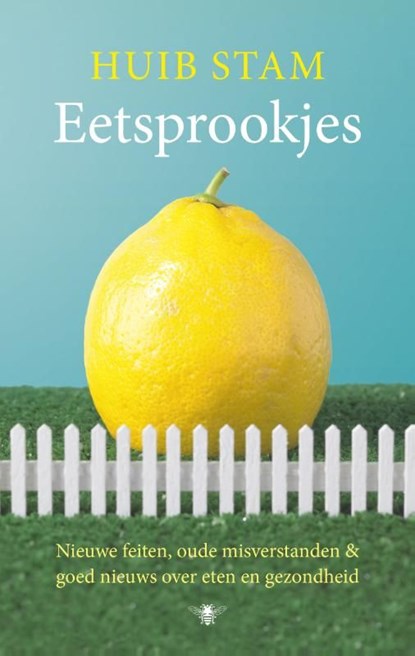 Eetsprookjes, Huib Stam - Ebook - 9789023485544